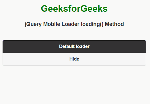 jQuery Mobile Loader loading() 方法