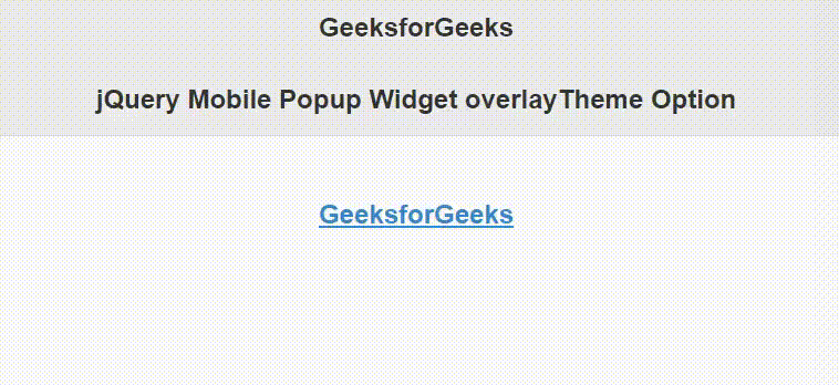 jQuery Mobile Popup Widget overlayTheme选项
