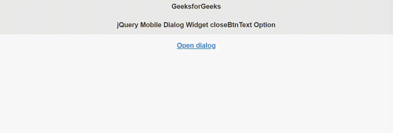 jQuery Mobile Dialog Widget closeBtnText选项