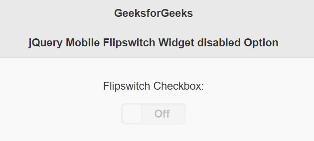 jQuery Mobile Flipswitch Widget disabled 选项
