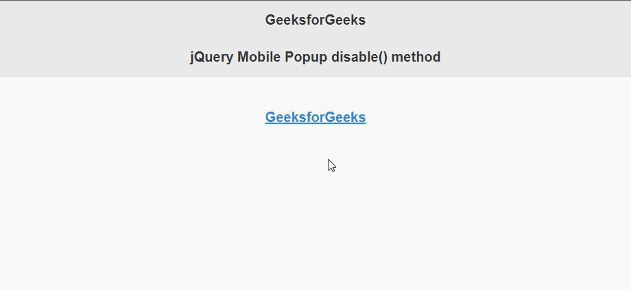 jQuery Mobile Popup disable()方法