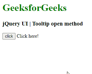 jQuery UI Tooltips open()方法