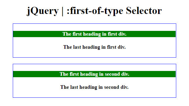 jQuery :first-of-type 选择器