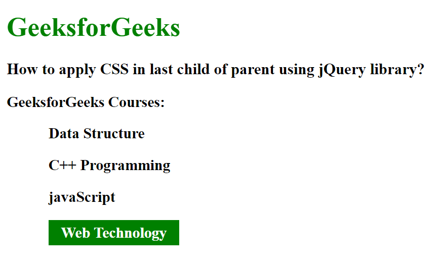 如何使用jQuery将CSS应用于父级的最后一个孩子？