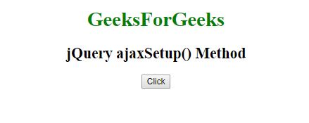 jQuery ajaxSetup()方法