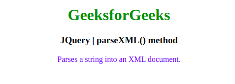 JQuery parseXML()方法