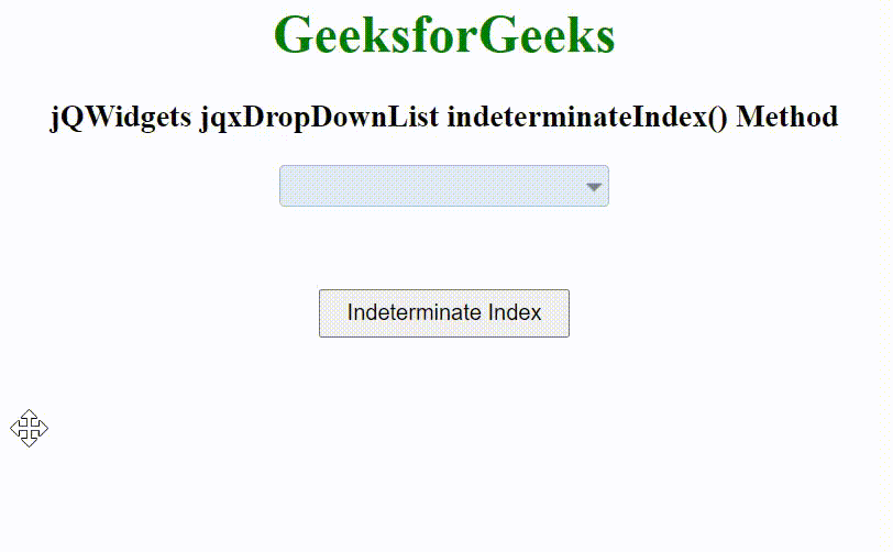 jQWidgets jqxDropDownList indeterminateIndex()方法