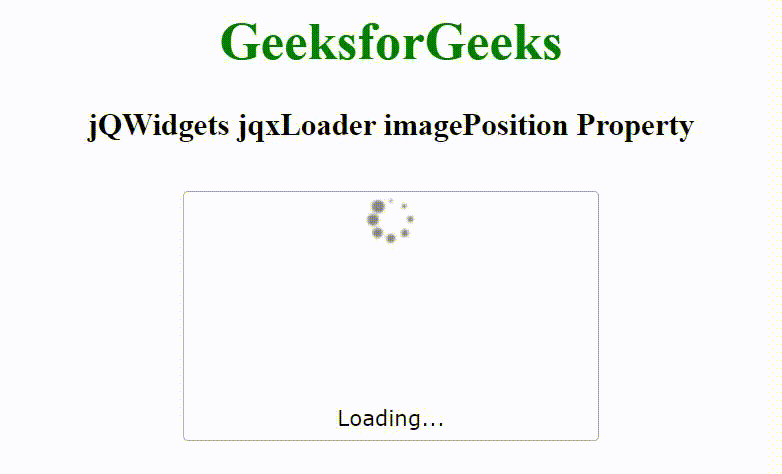 jQWidgets jqxLoader imagePosition属性
