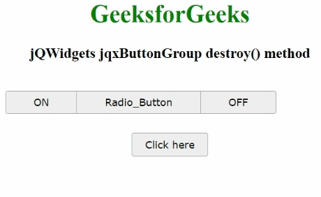 jQWidgets jqxButtonGroup destroy()方法
