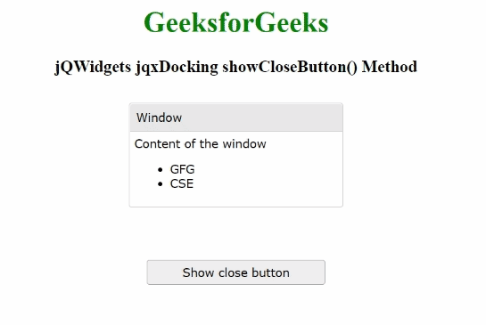 jQWidgets jqxDocking showCloseButton()方法 jQWidgets jqxDocking showCloseButton()方法