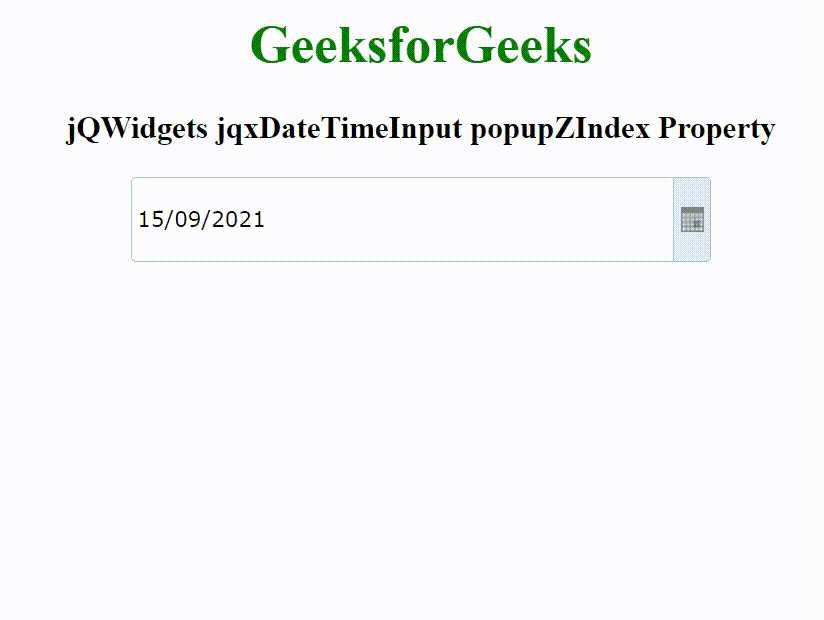 jQWidgets jqxDateTimeInput popupZIndex属性