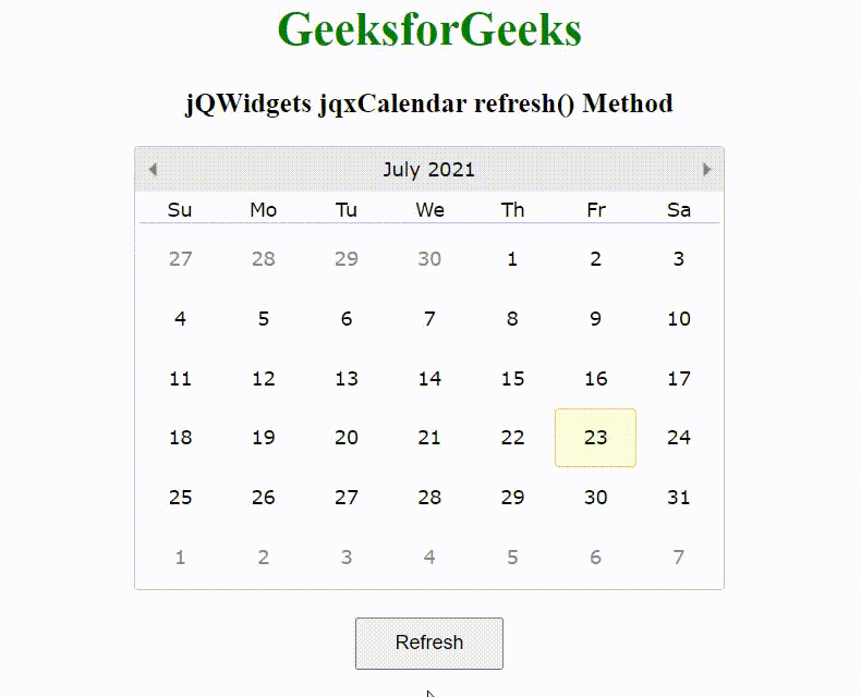 jQWidgets jqxCalendar refresh() 方法 jQWidgets jqxCalendar refresh() 方法