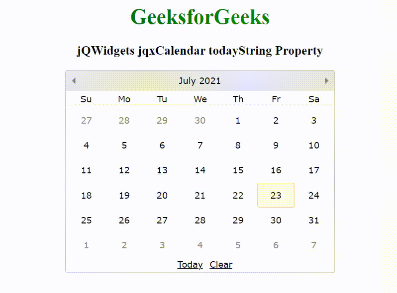 jQWidgets jqxCalendar todayString属性 jQWidgets jqxCalendar todayString属性