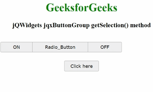 jQWidgets jqxButtonGroup getSelection()方法 jQWidgets jqxButtonGroup getSelection()方法