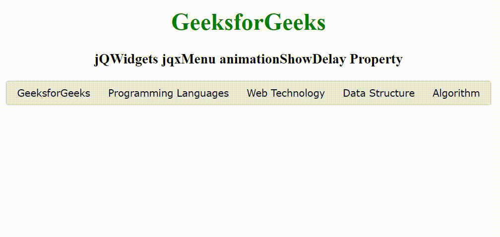 jQWidgets jqxMenu animationShowDelay属性 jQWidgets jqxMenu animationShowDelay属性