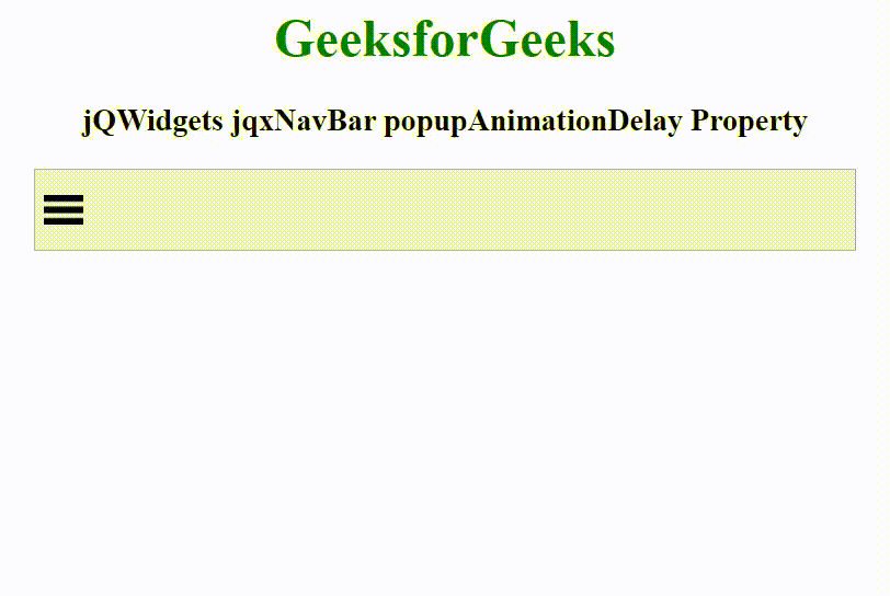 jQWidgets jqxNavBar popupAnimationDelay属性