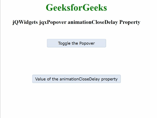 jQWidgets jqxPopover animationCloseDelay属性