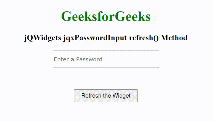 jQWidgets jqxPasswordInput refresh() 方法 jQWidgets jqxPasswordInput refresh() 方法