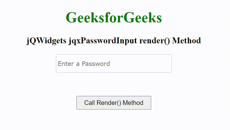 jQWidgets jqxPasswordInput render()方法 jQWidgets jqxPasswordInput render()方法