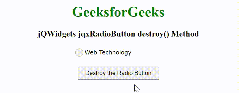 jQWidgets jqxRadioButton destroy()方法
