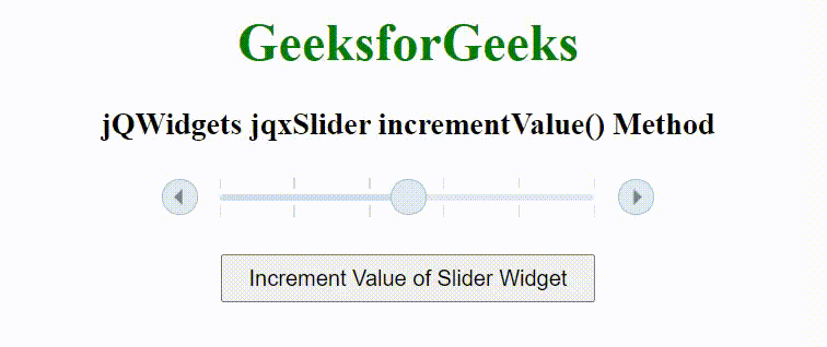 jQWidgets jqxSlider incrementValue()方法