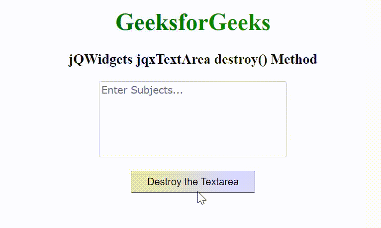 jQWidgets jqxTextArea destroy()方法