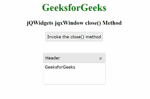 jQWidgets jqxWindow close()方法