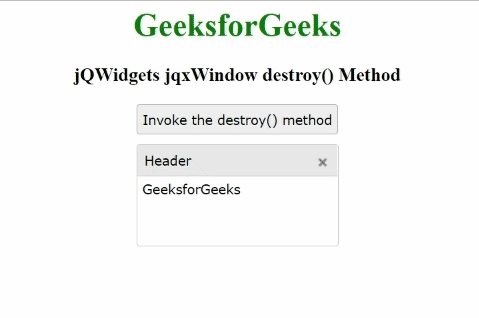 jQWidgets jqxWindow destroy()方法