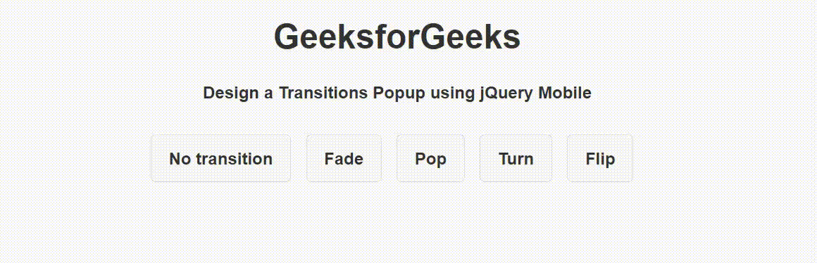 如何使用jQuery Mobile创建一个过渡性弹出窗口? 如何使用jQuery Mobile创建一个过渡性弹出窗口?