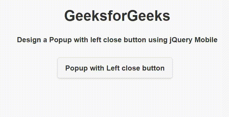 如何使用jQuery Mobile创建一个关闭的弹出窗口? 如何使用jQuery Mobile创建一个关闭的弹出窗口?