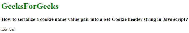 如何将cookie的名称和值序列化为JavaScript中的Set-Cookie头字符串