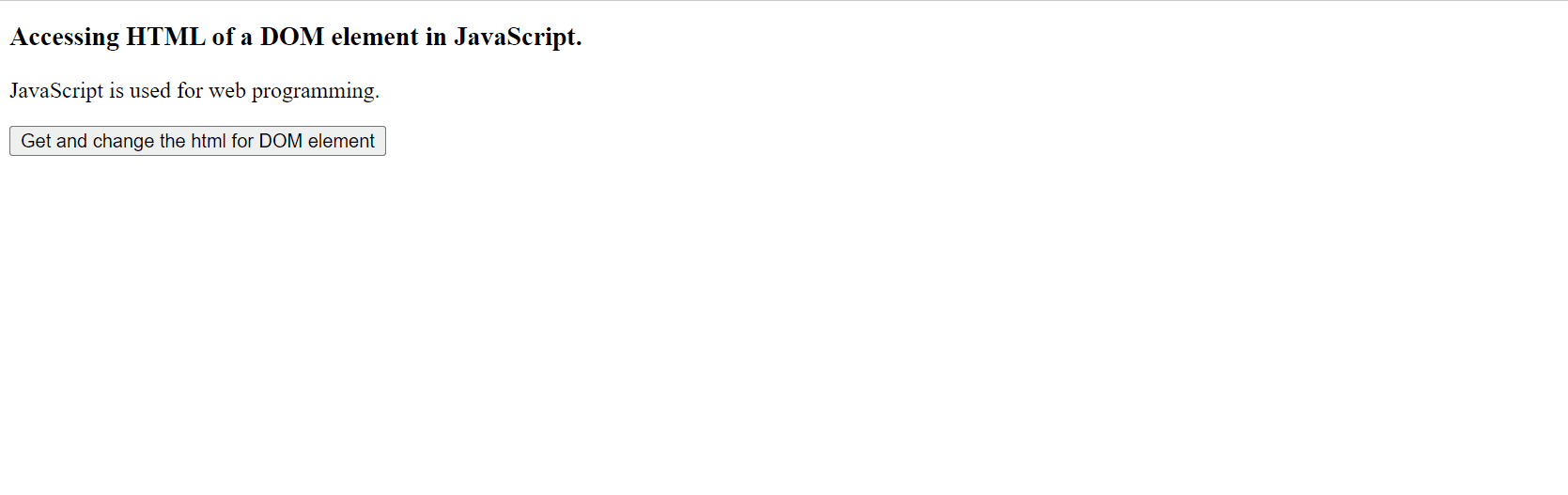 JavaScript 如何获取/更改DOM元素的HTML
