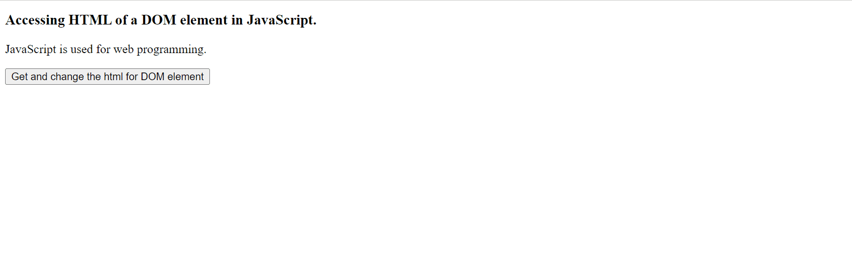 JavaScript 如何获取/更改DOM元素的HTML