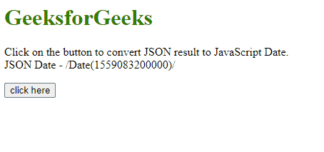 JavaScript 如何将JSON结果转换为日期