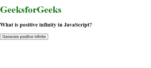 JavaScript中的正无穷是什么