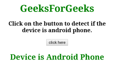JavaScript 如何检测设备是否为Android设备