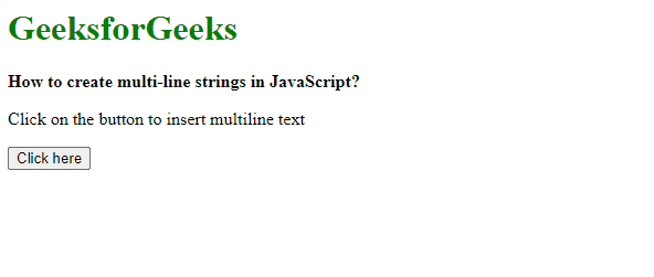 JavaScript 如何创建多行字符串 JavaScript 如何创建多行字符串