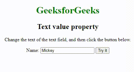 JavaScript 如何获取文本输入字段的值 JavaScript 如何获取文本输入字段的值