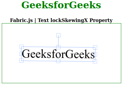 Fabric.js 文字 lockSkewingX 属性