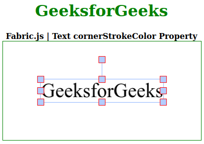 Fabric.js Text cornerStrokeColor 属性