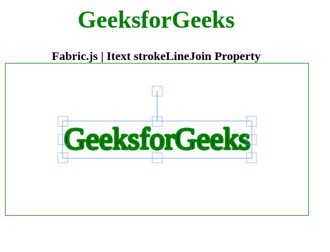 Fabric.js Itext strokeLineJoin 属性
