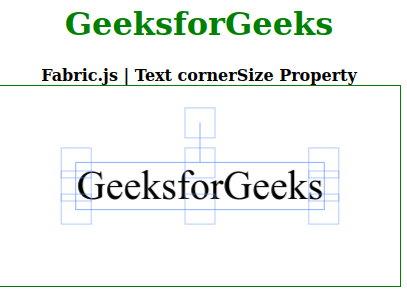 Fabric.js Text cornerSize 属性
