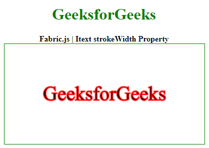 Fabric.js Itext strokeWidth 属性
