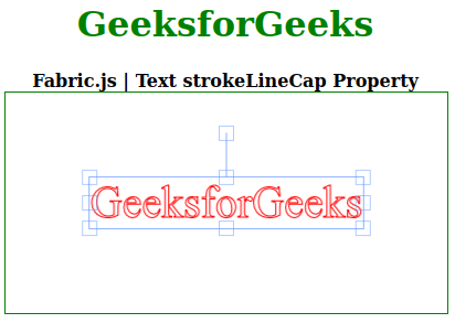 Fabric.js Text strokeLineCap 属性