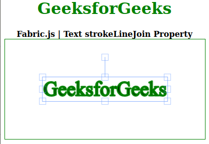 Fabric.js Text strokeLineJoin 属性