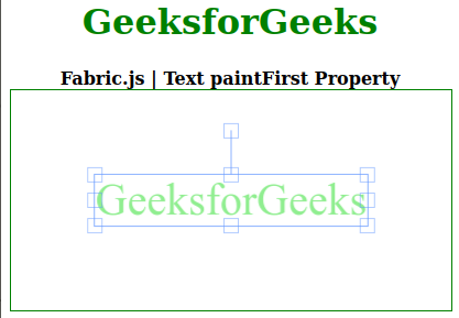 Fabric.js Text paintFirst属性