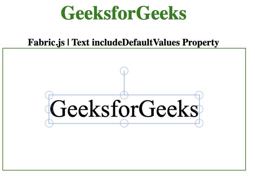 Fabric.js 文本includeDefaultValues属性