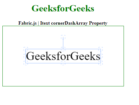 Fabric.js Itext的cornerDashArray属性