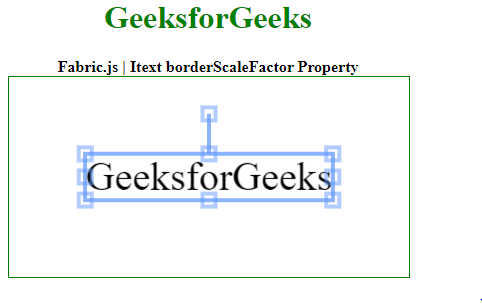 Fabric.js Itext borderScaleFactor 属性