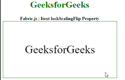 Fabric.js Itext lockScalingFlip 属性